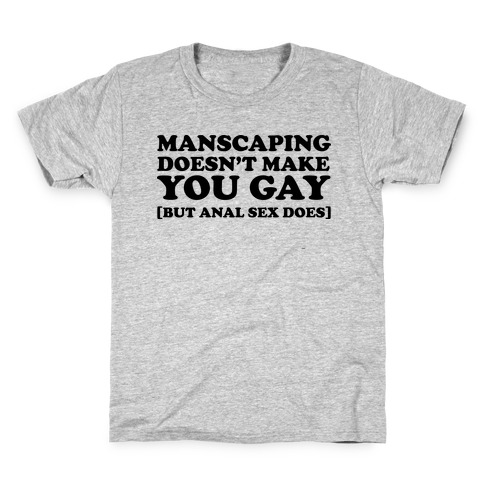 The truth about Manscaping Kids T-Shirt
