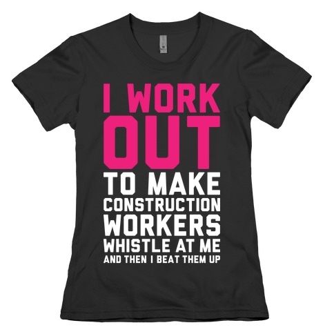 Construction Workers Womens T-Shirt