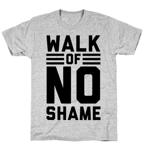 Walk Of No Shame T-Shirt