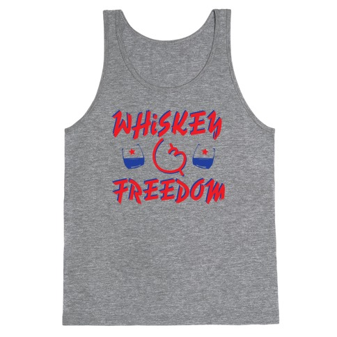 Whiskey And Freedom Tank Top