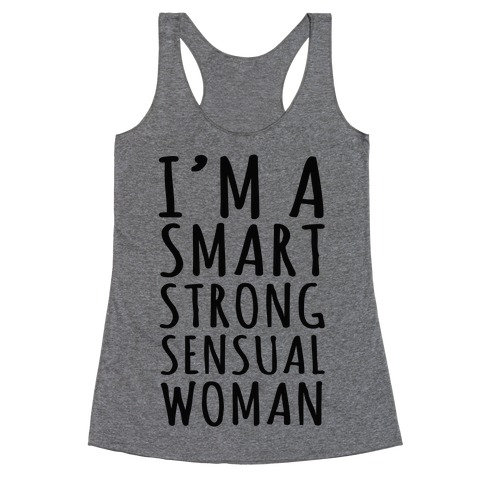 Smart Strong Sensual Woman Racerback Tank Top