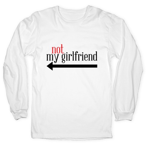 Will You Be My Girlfriend T-Shirt sold by Don White, SKU 478795