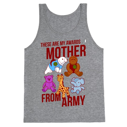 These Are My Awards, Mother Tank Top