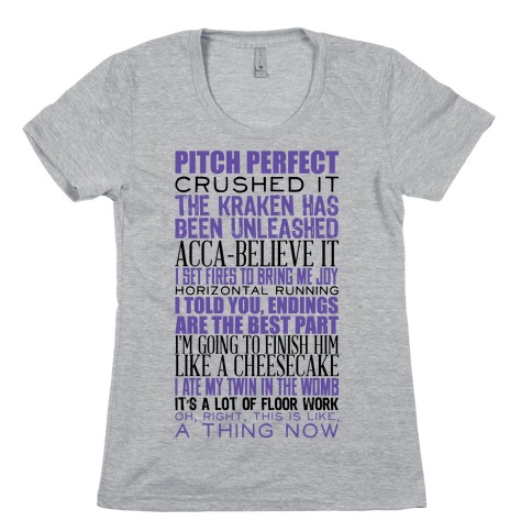 Pitch Perfect Quotes Womens T-Shirt