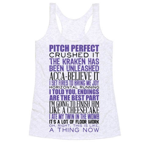 Pitch Perfect Quotes Racerback Tank Top