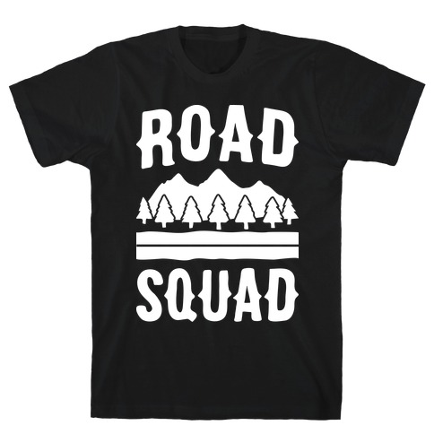 Road Squad T-Shirt