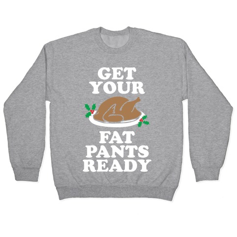 Fat Pants Pullover