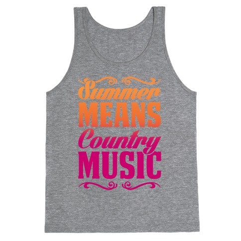 Summer Means Country Music Tank Top