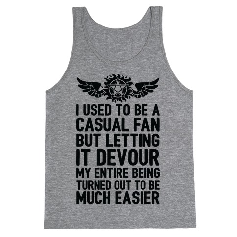 I Used To Be A Casual Fan (Supernatural) Tank Top