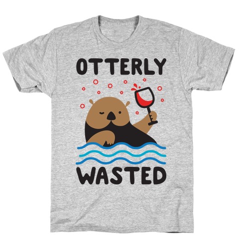 Otterly Wasted T-Shirt