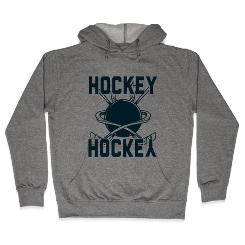 Hockey Upside Down is Still Hockey! Hooded Sweatshirt