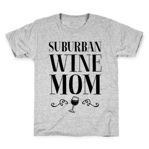 Suburban Wine Mom Kids T-Shirt