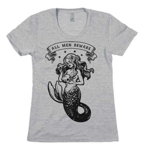 All Men Beware Vintage Mermaid Womens T-Shirt