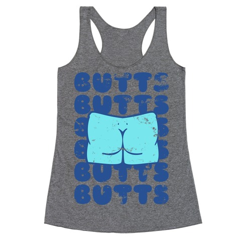 Butts Butts Butts Butts Racerback Tank Top