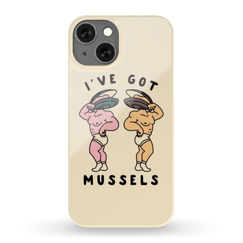 I've Got Mussels Phone Case