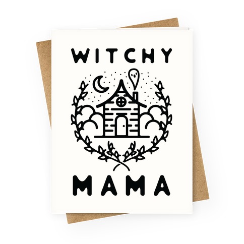 Witchy Mama Greeting Card