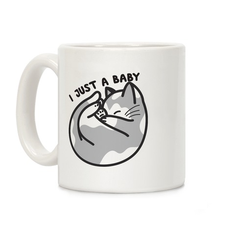 I Just A Baby Kitten Coffee Mug