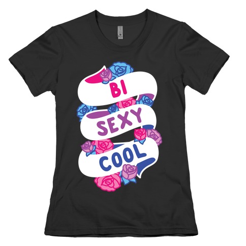 Bi Sexy Cool Womens T-Shirt
