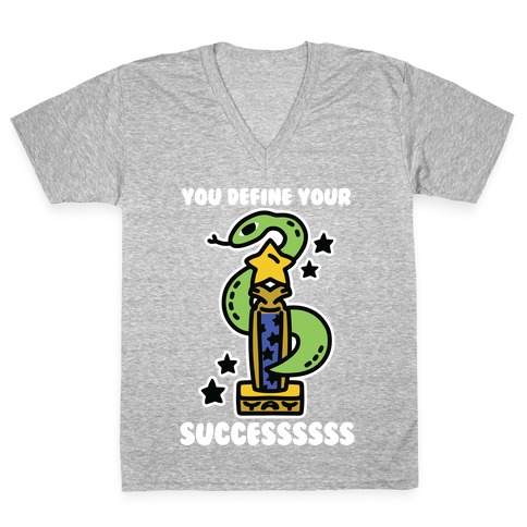 You Define Your Success V-Neck Tee Shirt