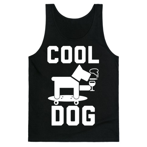 Cool Dog Tank Top