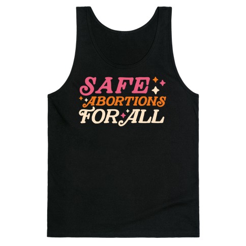 Safe Abortions For All Tank Top