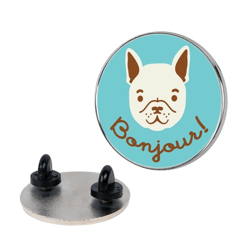 Bonjour French Bulldog Pin