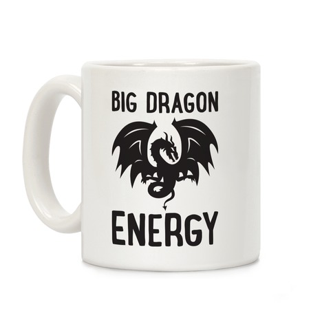 Big Dragon Energy Coffee Mug