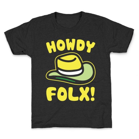 Howdy Folx White Print Kids T-Shirt