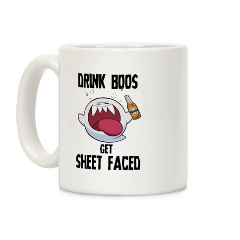Drink Boos, Get Sheet Faced Coffee Mug