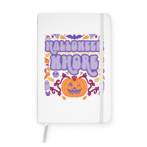 Halloween Whore Notebook
