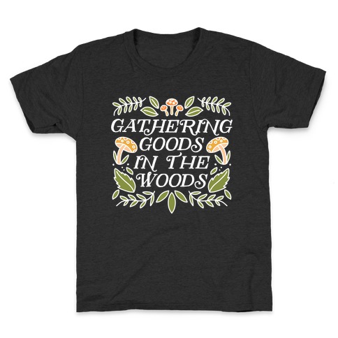 Gathering Goods In The Woods Kids T-Shirt