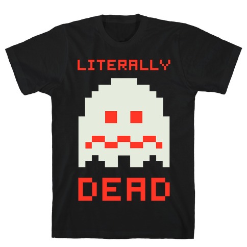 Literally Dead Pixel Ghost T-Shirt
