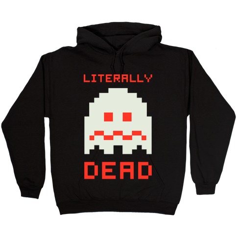 Literally Dead Pixel Ghost Hooded Sweatshirt