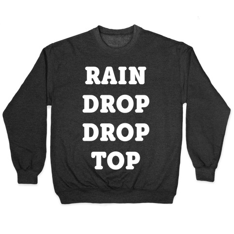 Rain Drop Drop Top Pullover