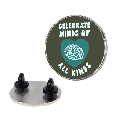 Celebrate Minds Of All Kinds Pin