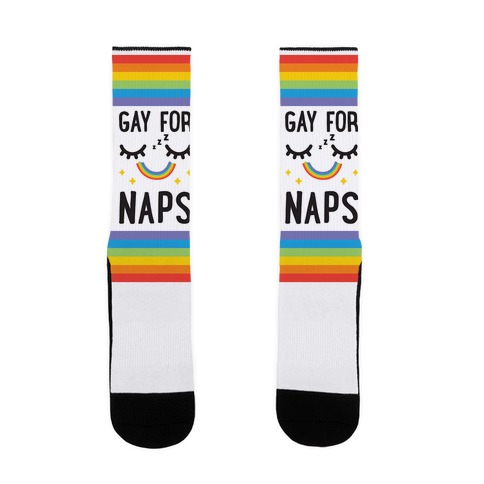 Gay For Naps Sock