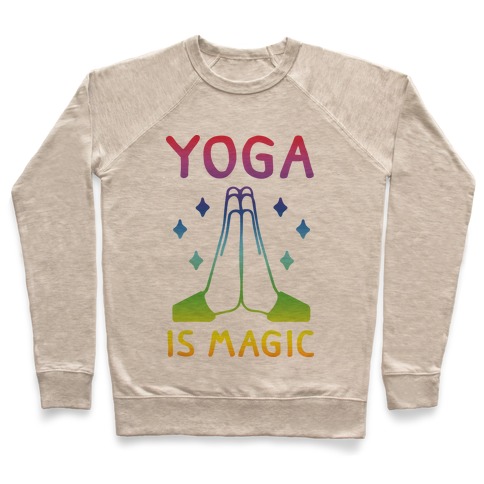 Yoga Is Magic Pullover