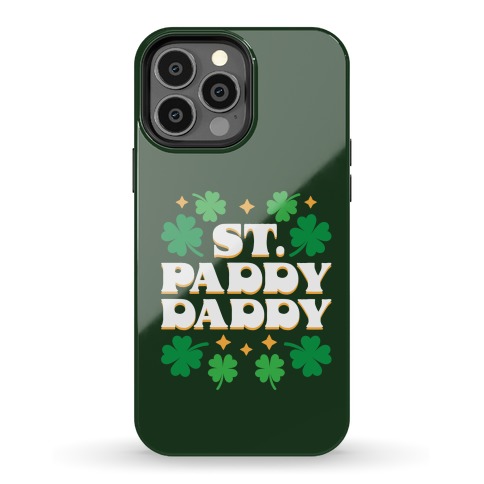 St. Paddy Daddy Phone Case