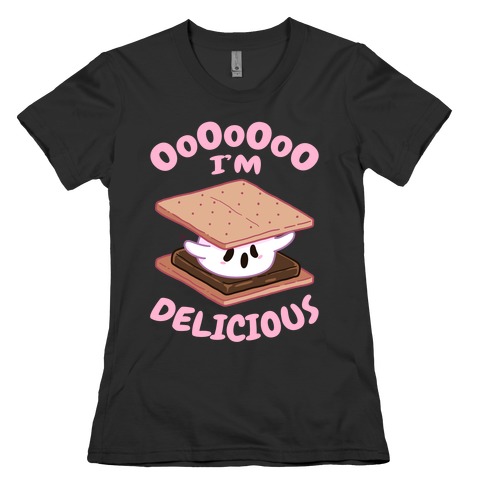 OoOoOoO I'm Delicious Womens T-Shirt