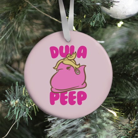 Dula Peep Parody Ornament