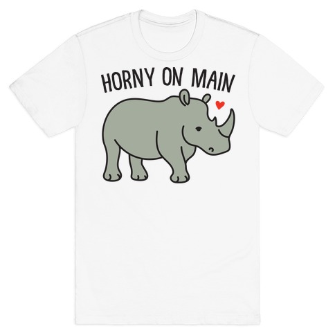 Horny On Main Rhino T-Shirt