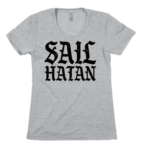 Sail Hatan Parody Womens T-Shirt