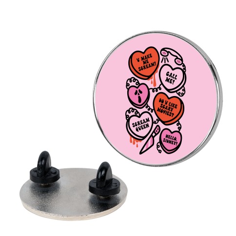 Scream Queen Candy Hearts Parody Pin