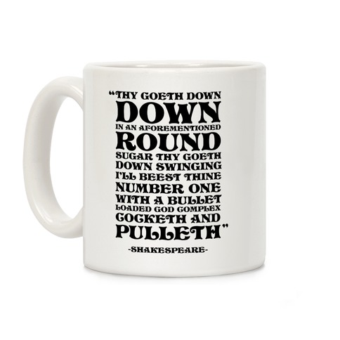 We're Going Down Down In An Earlier Round Shakespeare Parody Coffee Mug