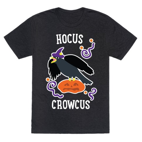 Hocus Crowcus T-Shirt