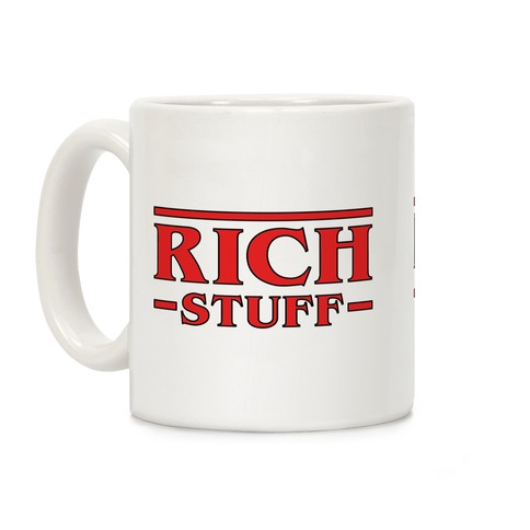 Rich Stuff Coffee Mug