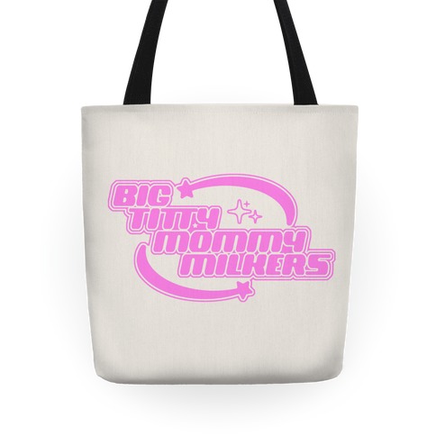 Y2K Big Titty Mommy Milkers Tote