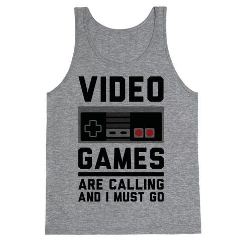 Video Games Are Calling Tank Top