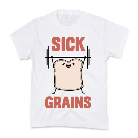 Sick Grains Kids T-Shirt