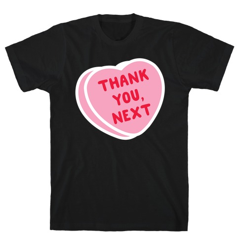 Thank You Next Pink Candy Heart T-Shirt